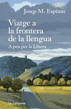 portada Viatge a la Frontera de la Llengua (in Catalá)