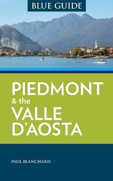 portada Blue Guide Piedmont & the Valle D'aosta (en Inglés)