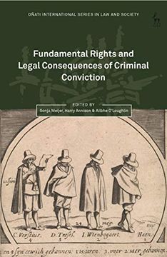 portada Fundamental Rights and Legal Consequences of Criminal Conviction (Oñati International Series in law and Society) (in English)
