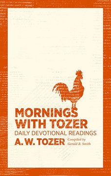 portada Mornings with Tozer: Daily Devotional Readings (en Inglés)