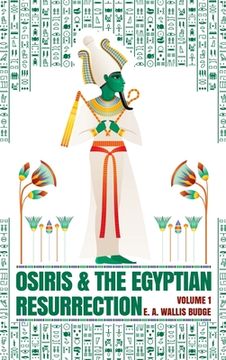 portada Osiris and the Egyptian Resurrection, Vol. 1 Hardcover