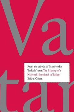 portada from the abode of islam to the turkish vatan