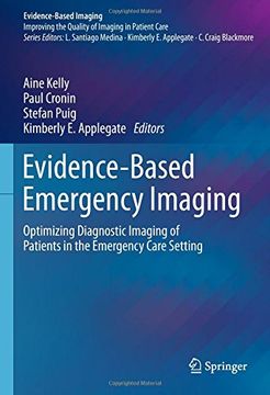 portada Evidence-Based Emergency Imaging: Optimizing Diagnostic Imaging of Patients in the Emergency Care Setting (Evidence-Based Imaging) (en Inglés)