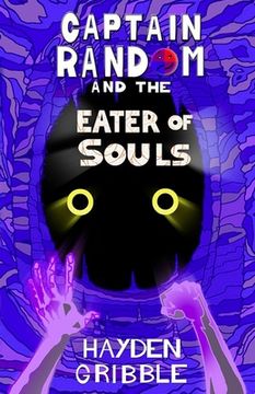 portada Captain Random and the Eater of Souls (en Inglés)