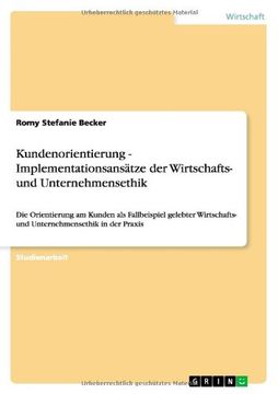 portada Kundenorientierung - Implementationsansatze Der Wirtschafts- Und Unternehmensethik (German Edition)