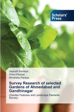 portada Survey Research of selected Gardens of Ahmedabad and Gandhinagar (in English)