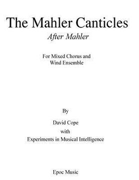 portada The Mahler Canticles (After Mahler) (in English)