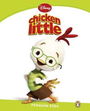 portada Penguin Kids 4 Chicken Little Reader (Pearson English Kids Readers) - 9781408288665 (en Inglés)