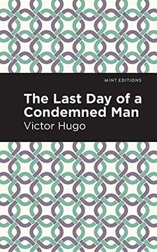 portada The Last day of a Condemned man (Mint Editions) 