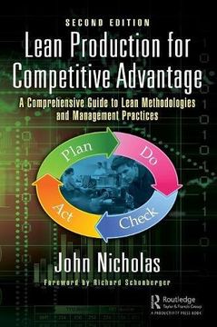 portada Lean Production for Competitive Advantage: A Comprehensive Guide to Lean Methodologies and Management Practices, Second Edition (en Inglés)