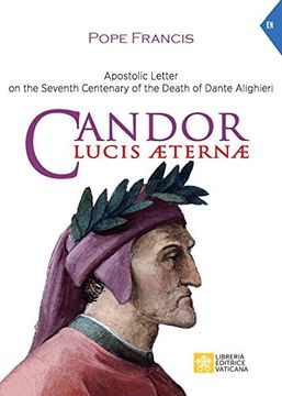 portada Candor Lucis Aeternae: Apostolic Letter on the Seventh Centenary of the Death of Dante Alighieri 