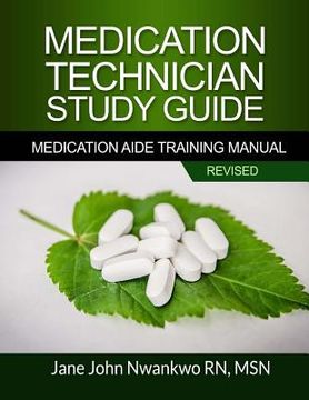 portada Medication Technician Study Guide: Medication Aide Training Manual (en Inglés)