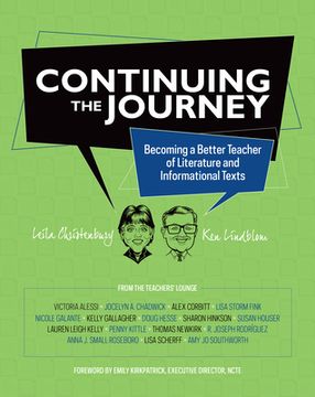 portada Continuing the Journey: Becoming a Better Teacher of Literature and Informational Texts (en Inglés)