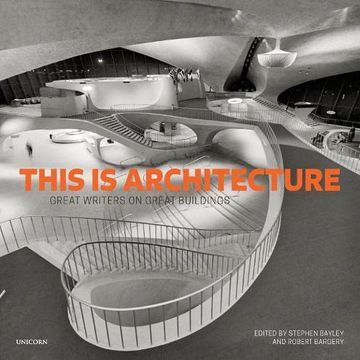 portada This Is Architecture: Writing on Buildings (en Inglés)