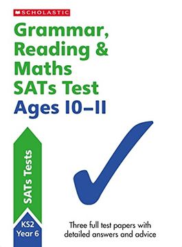 portada Grammar, Reading & Maths Sats Test Ages 10-11 (Perfect Practice Sats Tests)