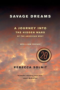 portada Savage Dreams: A Journey Into the Hidden Wars of the American West (en Inglés)