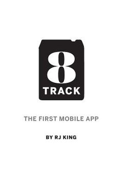 portada 8 Track: The First Mobile App (in English)