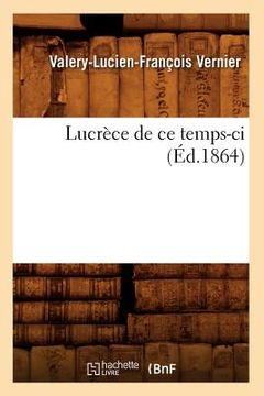 portada Lucrèce de CE Temps-CI (Éd.1864) (en Francés)