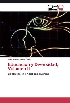 portada Educación y Diversidad, Volumen ii: La Educación en Épocas Diversas