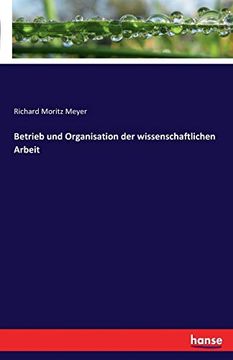 portada Betrieb und Organisation der Wissenschaftlichen Arbeit (en Alemán)