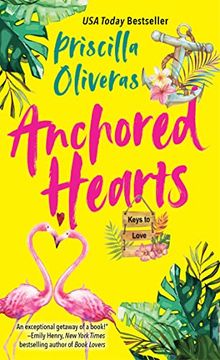 portada Anchored Hearts: An Entertaining Latinx Second Chance Romance (Keys to Love) (in English)