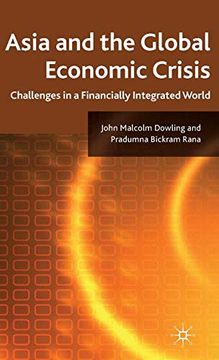 portada Asia and the Global Economic Crisis: Challenges in a Financially Integrated World (en Inglés)