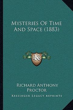 portada mysteries of time and space (1883) (en Inglés)