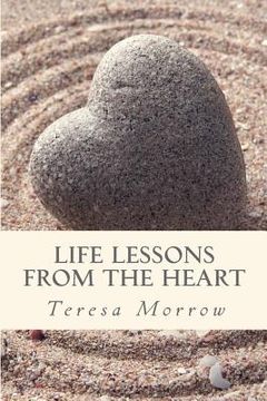 portada Life Lessons from the Heart (en Inglés)