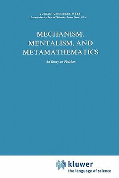 portada mechanism, mentalism and metamathematics: an essay on finitism