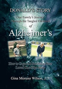 portada Donald's Story: One Family's Journey Through the Tangled Darkness of Alzheimer's 
