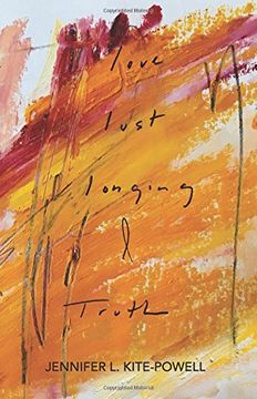 portada Love, Lust, Longing & Truth