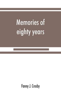 portada Memories of eighty years (in English)