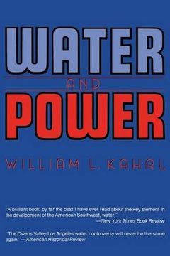 portada water and power: the conflict over los angeles water supply in the owens valley (en Inglés)
