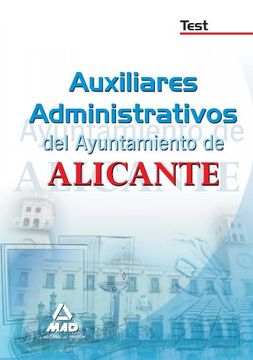 portada Auxiliares Administrativos Del Ayuntamiento De Alicante. Test
