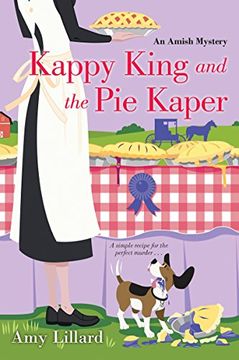 portada Kappy King and the pie Kaper (an Amish Mystery) 