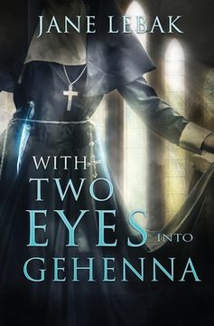 portada With Two Eyes Into Gehenna (en Inglés)