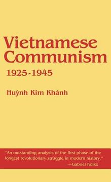 portada Vietnamese Communism, 1925 1945 (en Inglés)