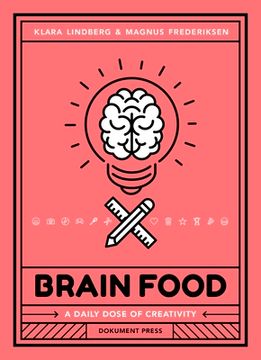 portada Brain Food: A Daily Dose of Creativity (en Inglés)