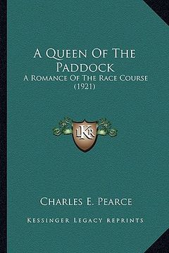 portada a queen of the paddock: a romance of the race course (1921)
