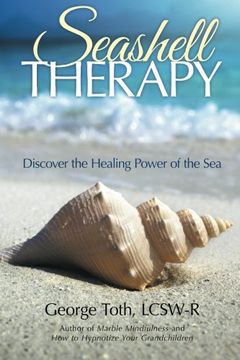 portada Seashell Therapy: Discover the Healing Power of the sea (en Inglés)