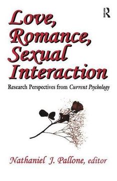 portada Love, Romance, Sexual Interaction: Research Perspectives from Current Psychology (en Inglés)