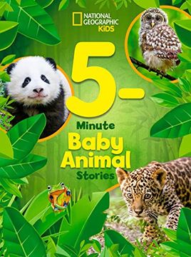 portada National Geographic Kids 5-Minute Baby Animal Stories (5-Minute Stories) (in English)