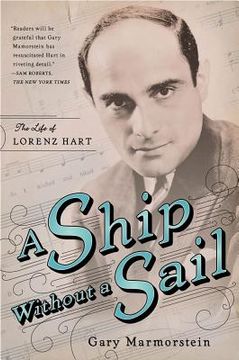portada a ship without a sail: the life of lorenz hart (en Inglés)