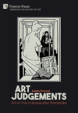 portada Art Judgements: Art on Trial in Russia After Perestroika (History of Art) (in English)