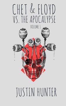 portada Chet & Floyd vs. the Apocalypse: Volume 1 (en Inglés)