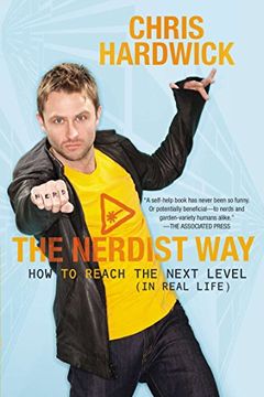 portada The Nerdist Way: How to Reach the Next Level (in Real Life) (en Inglés)