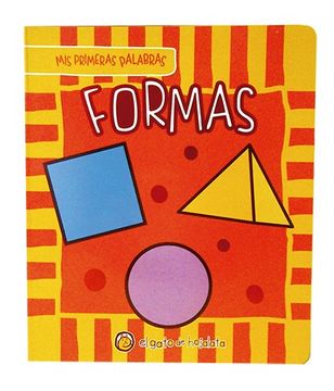 portada Formas (Coleccion mis Primeras Palabras) (Cartone) - vv. Aa (in Spanish)