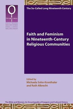 portada Faith and Feminism in Nineteenth-Century Religious Communities (in English)