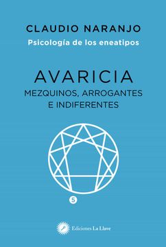 portada Avaricia: Mezquinos, Arrogantes e Indiferentes (in Spanish)