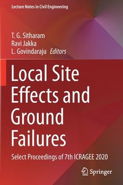 portada Local Site Effects and Ground Failures: Select Proceedings of 7th Icragee 2020